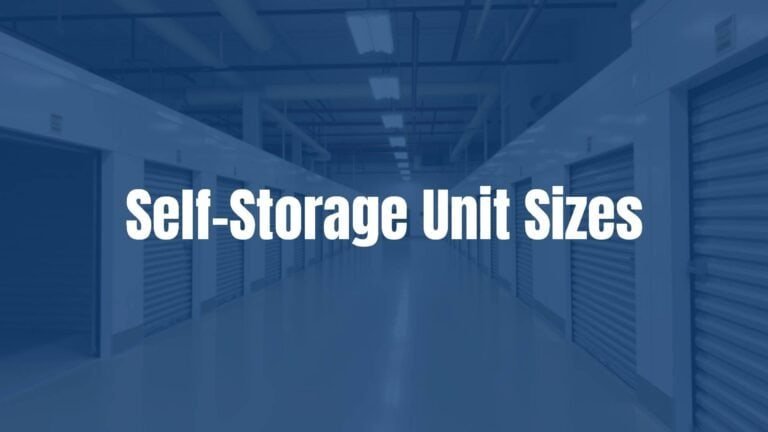 Self-Storage Unit Sizes