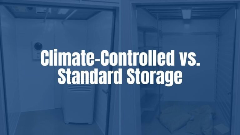 Climate-Controlled vs. Standard Storage